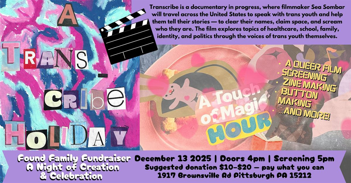 A Transcribe Holiday: Film, Friends & Fundraising