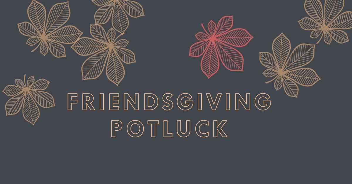 A Leashless Friendsgiving Potluck