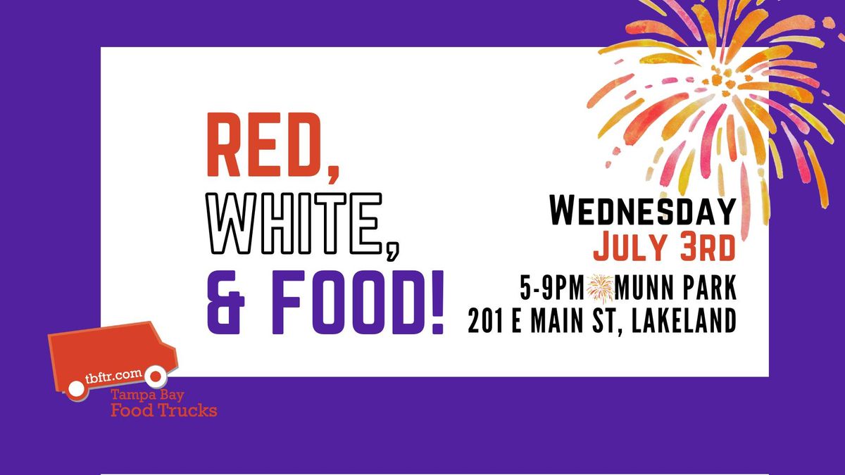 Red, White, & Food!