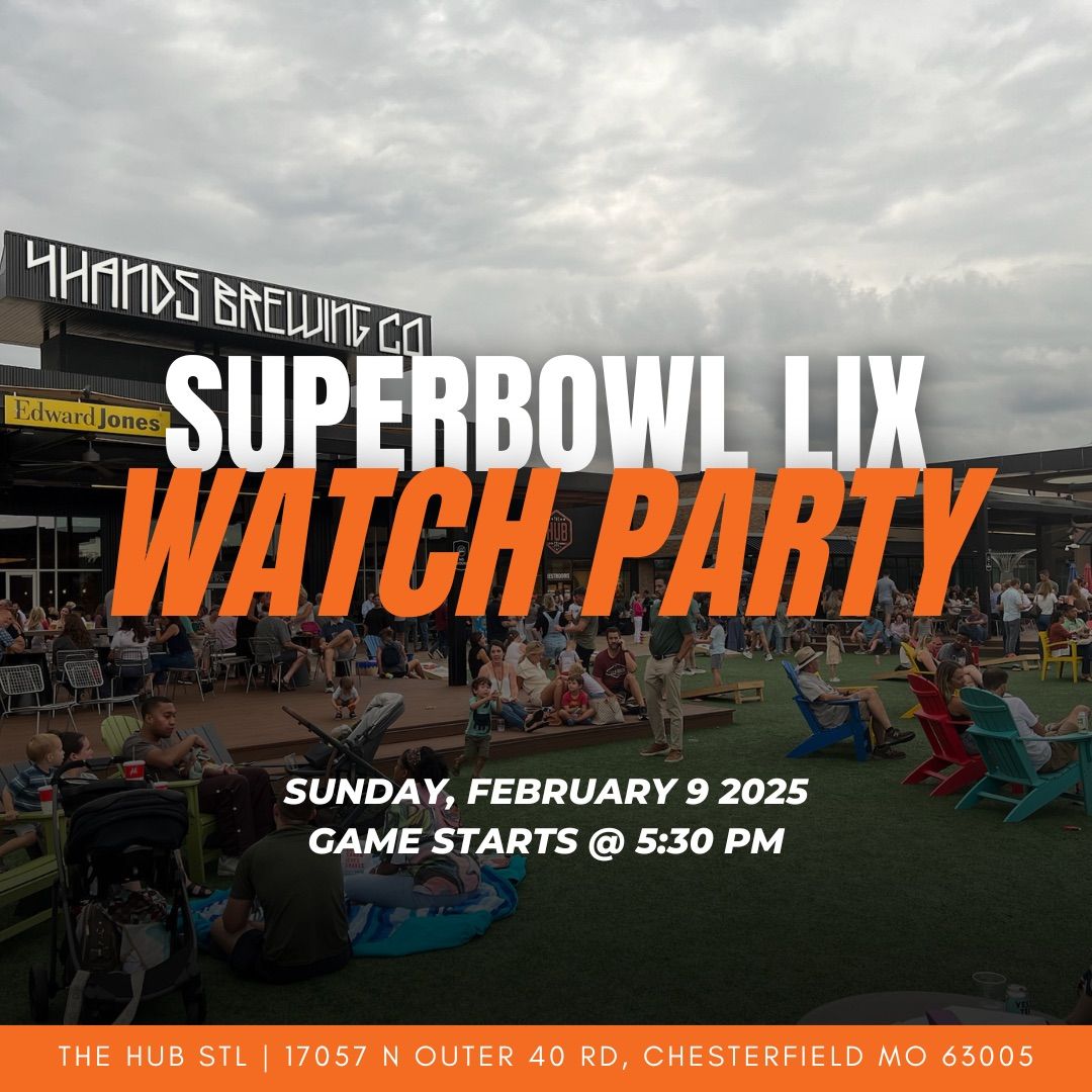 Superbowl LIX Watch Party