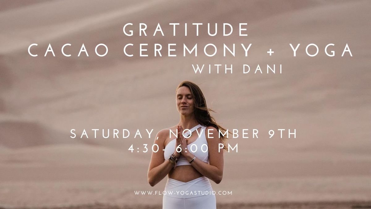 Gratitude Cacao Ceremony + Flow