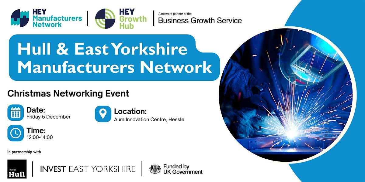 Hull & East Yorkshire Manufacturers Network -  Christmas Networking