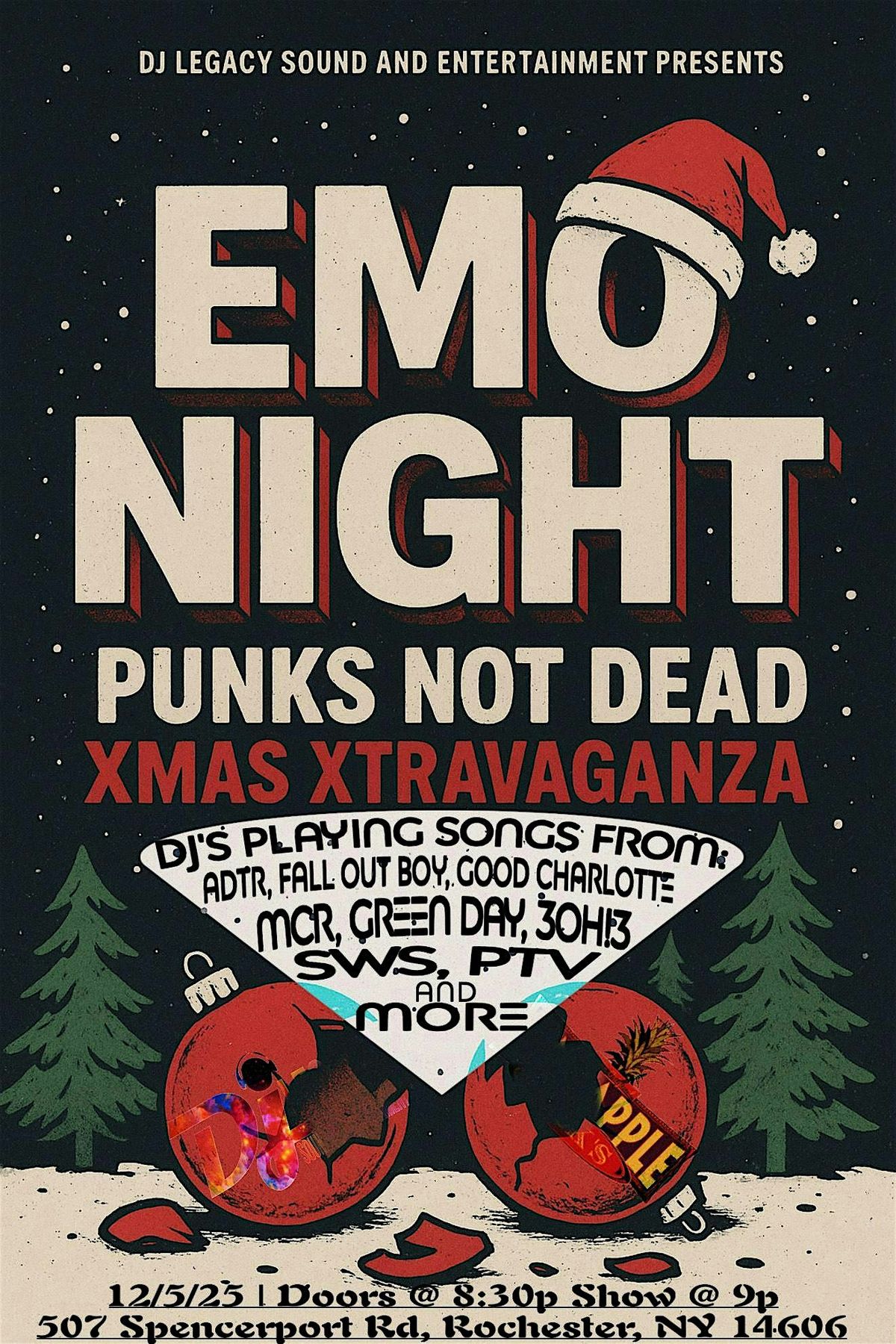 DJ Legacy's - EMO NIGHT XMAS XTRAVAGANZA