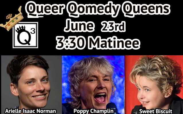 Queer Qomedy Queens Cincinnati Funnybone