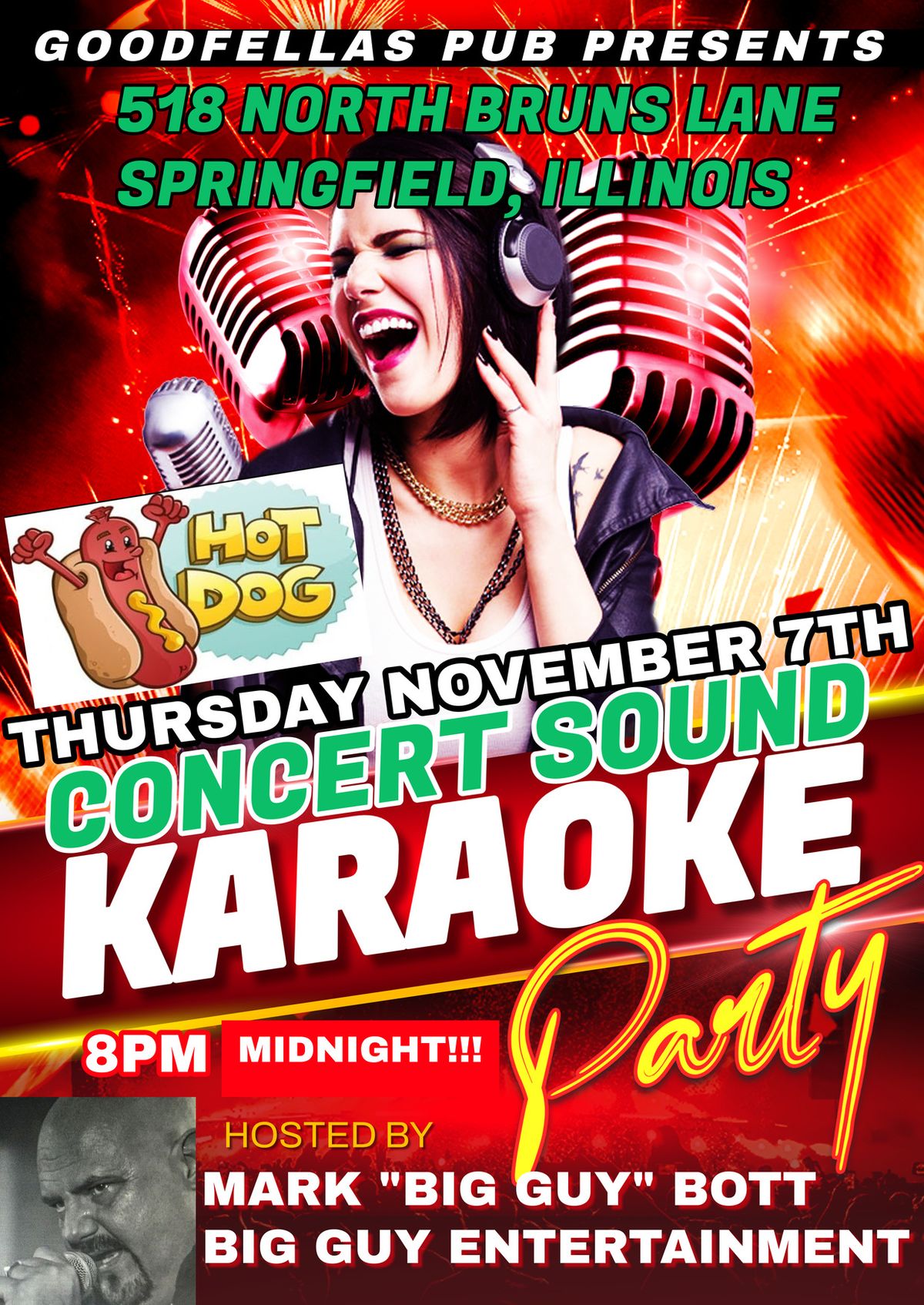 GOODFELLAS PUB & BIG GUY ENTERTAINMENT  PRESENT CONCERT SOUND  KARAOKE