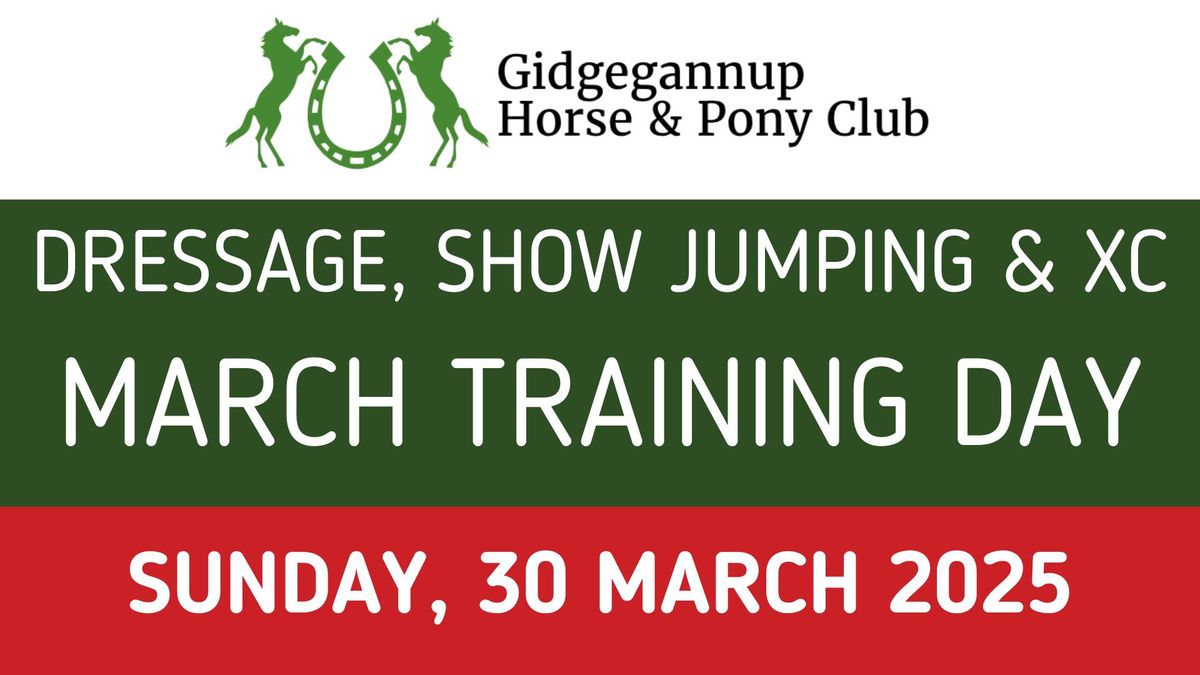 ENTRIES NOW OPEN - March Dressage, SJ and XC Training Day