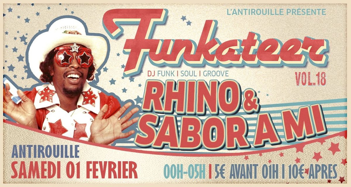 FUNKATEER Vol.18 RHINO & SABOR A MI [Sp\u00e9ciale Funk HipHop Latino] 