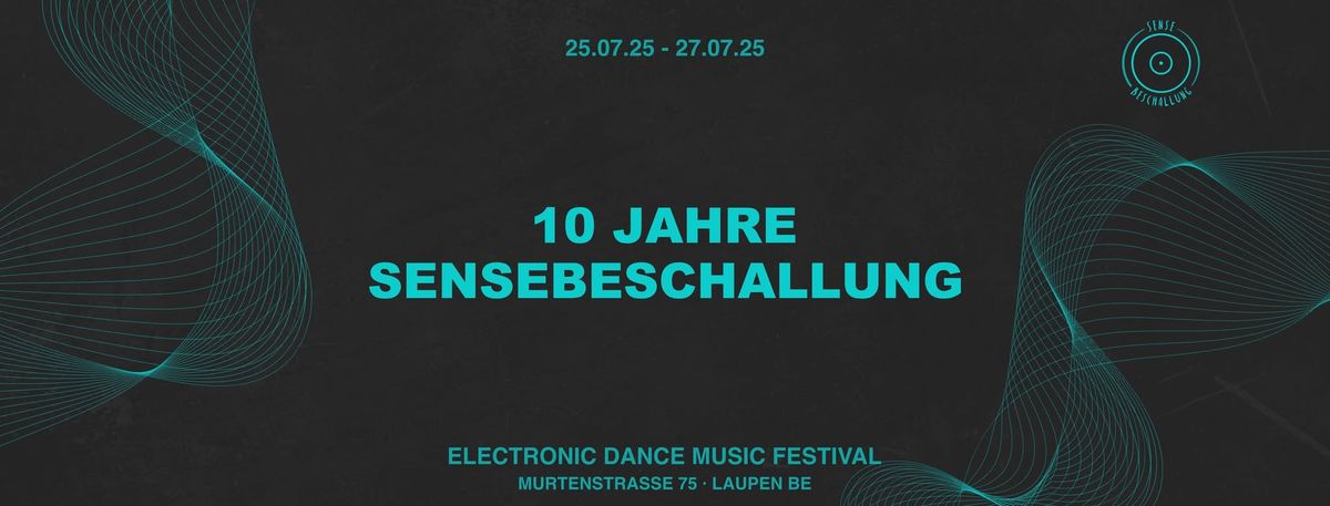 10 JAHRE SENSEBESCHALLUNG