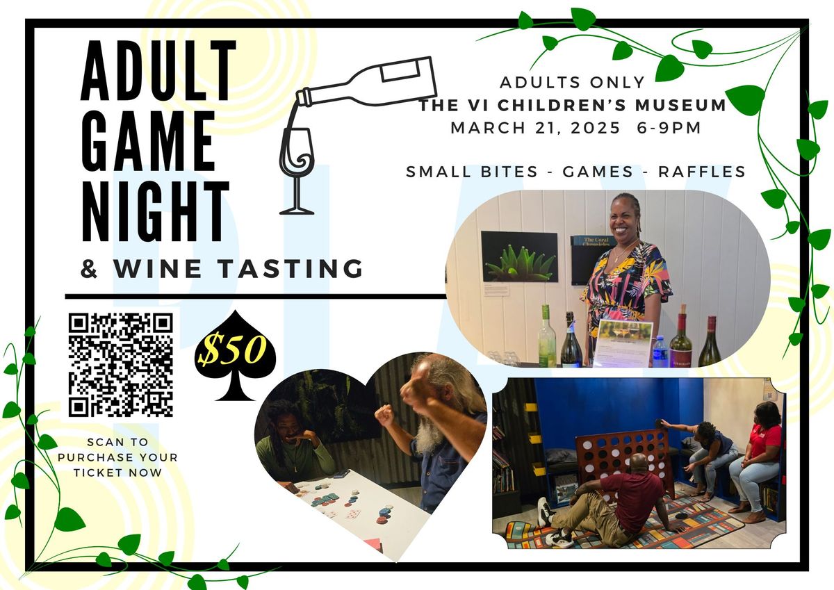 Adult Game Night & Wine Tasting at the VICM