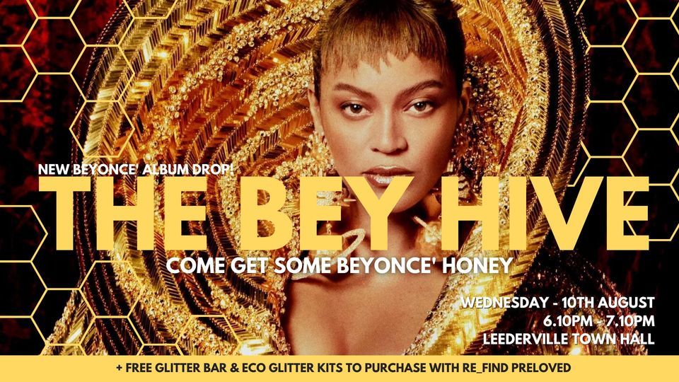 The Bey Hive