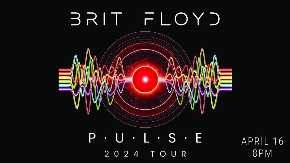 Brit Floyd P.U.L.S.E 2024 Tour