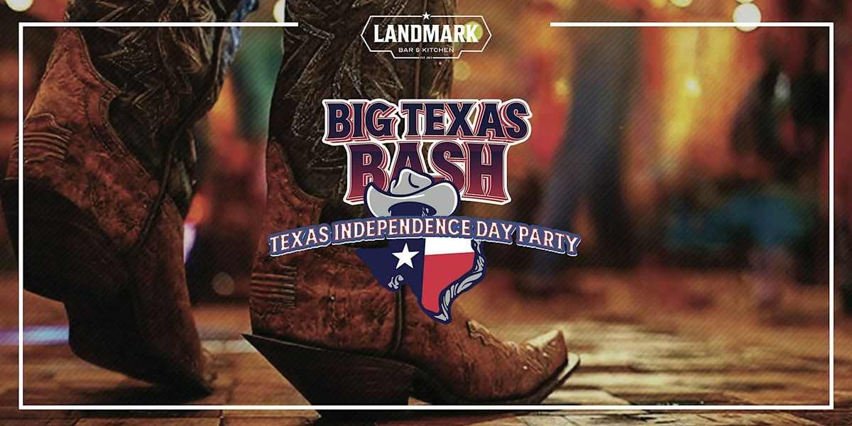 Big Texas Bash - a Texas Independence Day Party