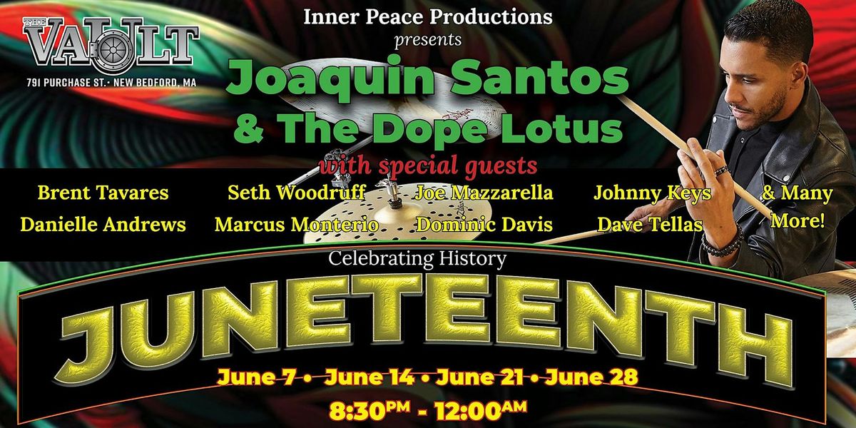 R&B Series with Joaquin Santos & The Dope Lotus celebrating History