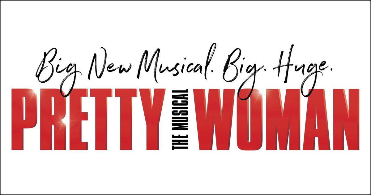 Pretty Woman: The Musical