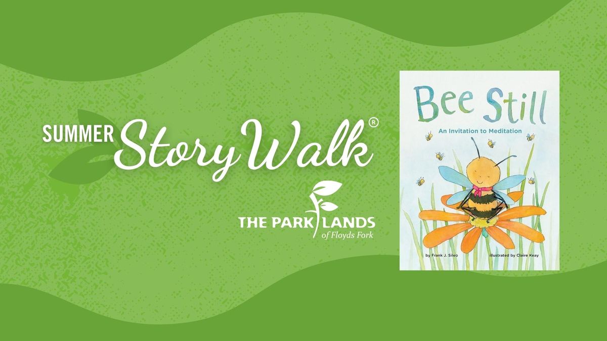 The Summer StoryWalk\u00ae