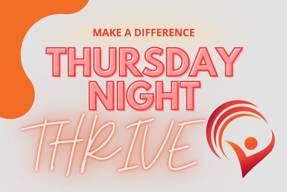 Thursday Night THRIVE