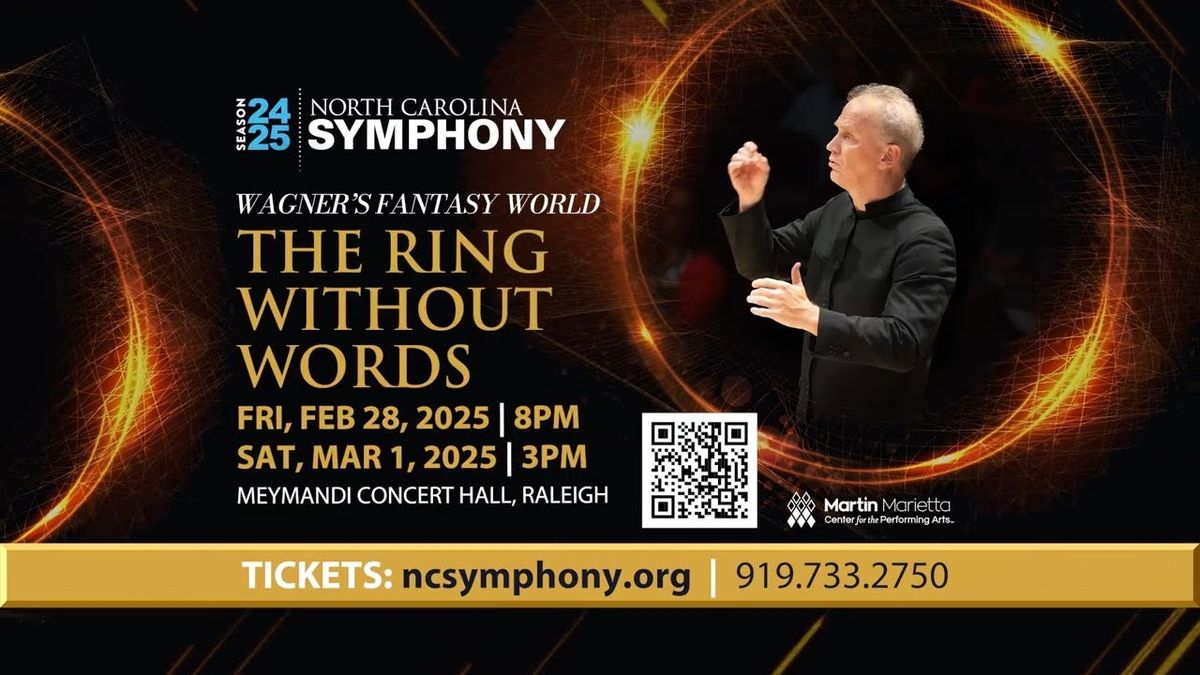 North Carolina Symphony: Carlos Miguel Prieto - The Ring Without Words