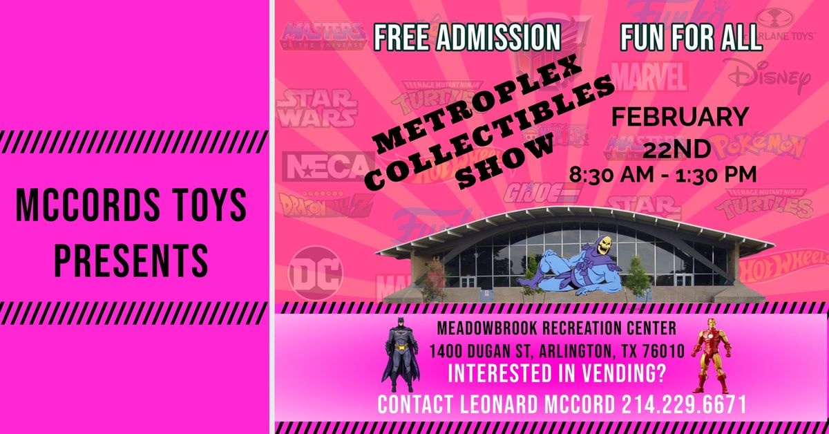 Metroplex Collectibles Show (Feb)