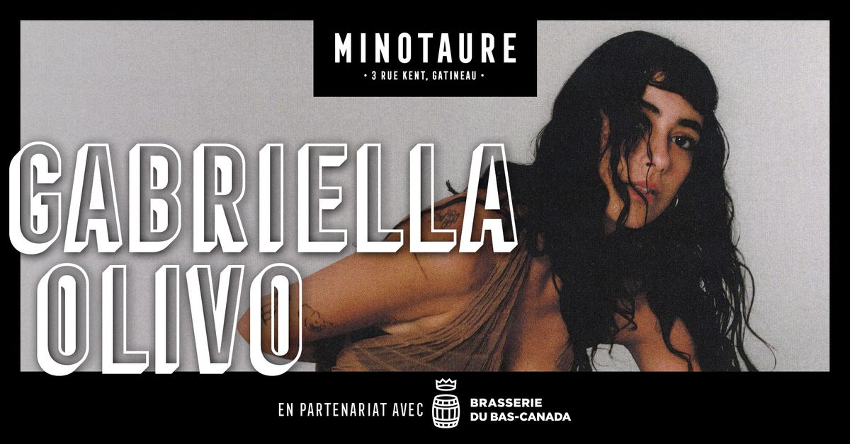 Gabriella Olivo au Minotaure