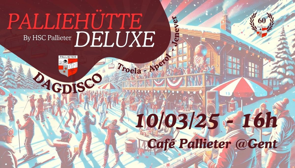 Pallieh\u00fctte Deluxe 