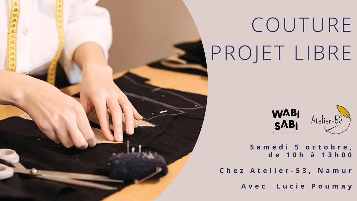 Atelier | Couture, projet libre