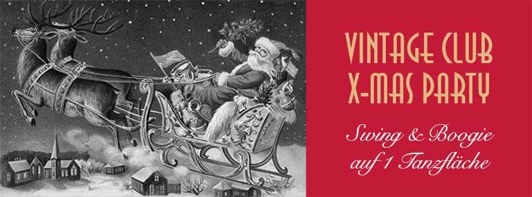 XMAS PARTY mit Boogie & Swing im Vintage Club