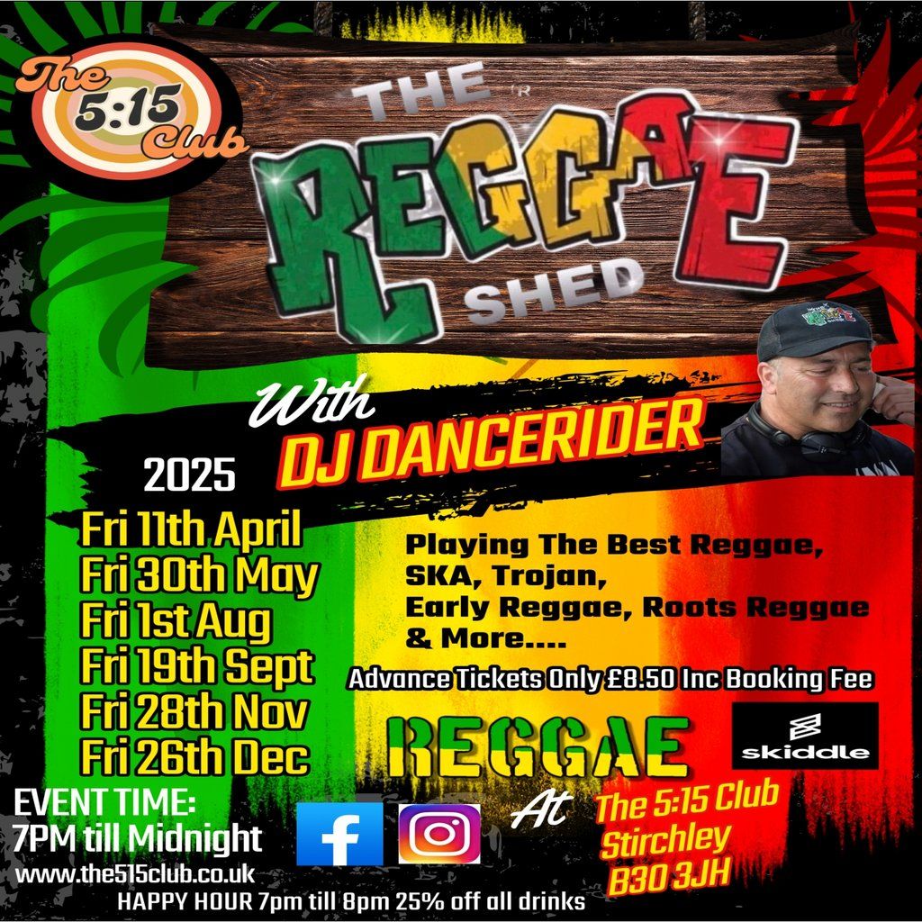 Reggae & Ska Night The Reggae Shed With DJDancerider