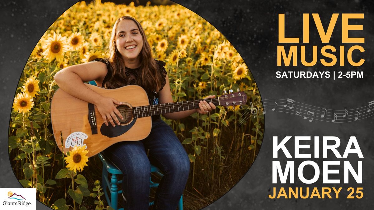 LIVE MUSIC-Keira Moen