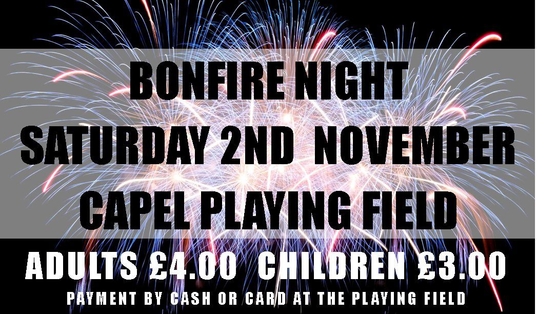 Capel Bonfire Night & Fireworks 2024