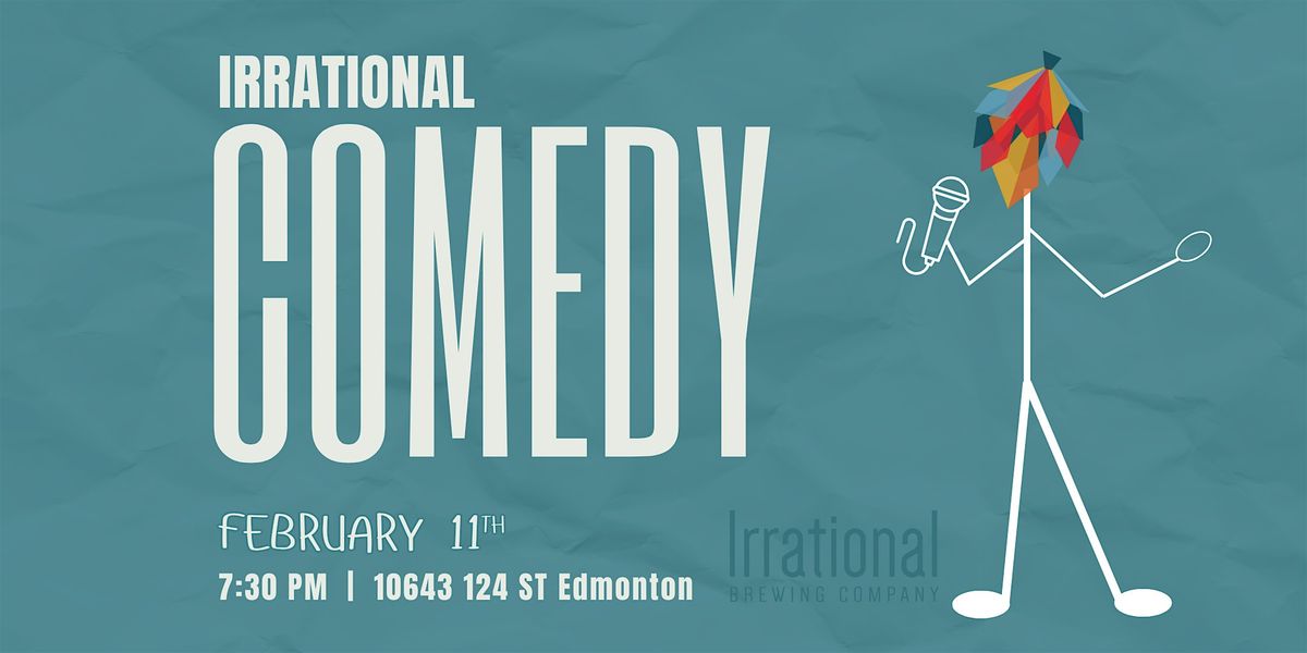 Irrational Comedy Featuring Celeste Lampa