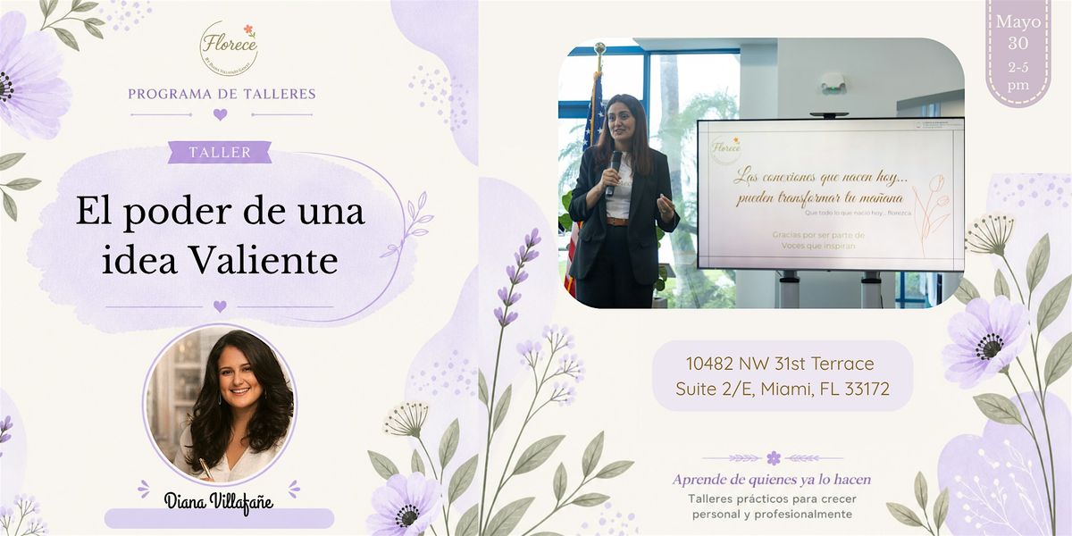Talleres Florece - El poder de una idea valiente
