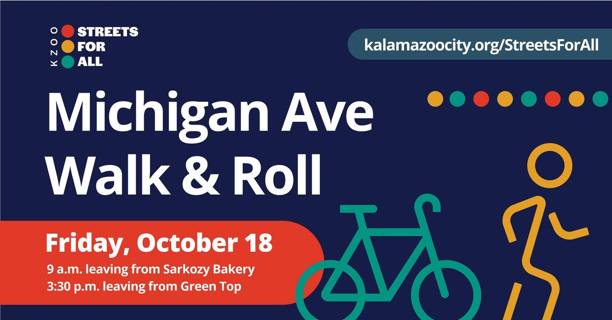 Michigan Ave Two-Way Design Walk & Roll