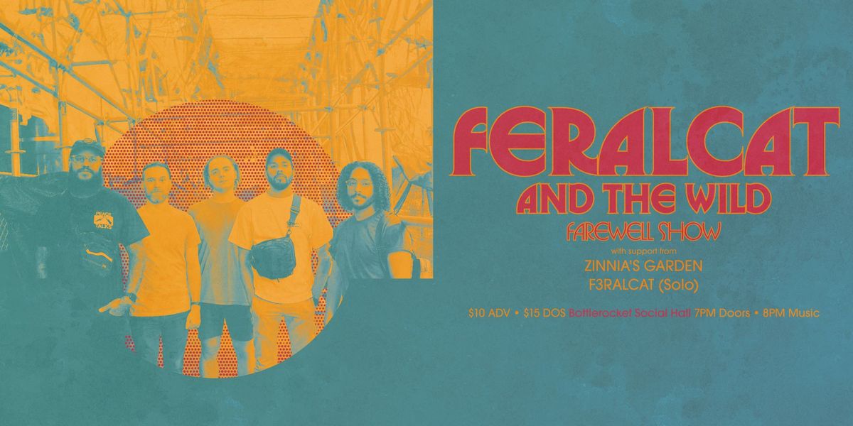 Feralcat and the Wild Farewell Show
