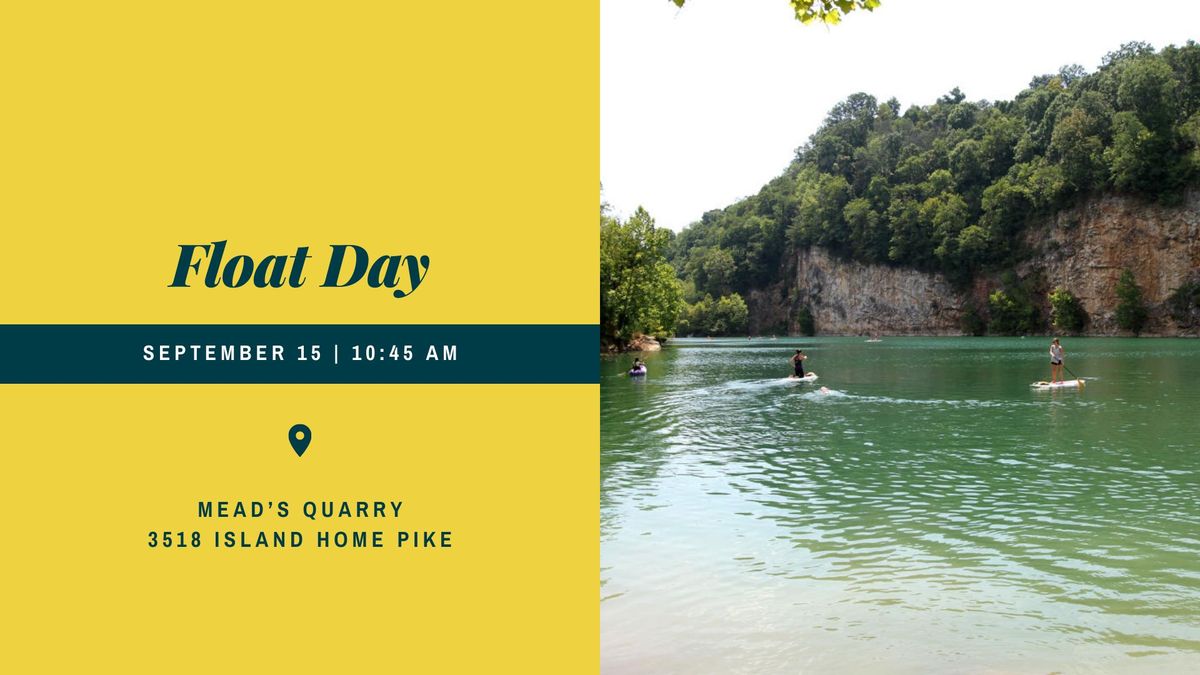 Float Day at Mead's Quarry