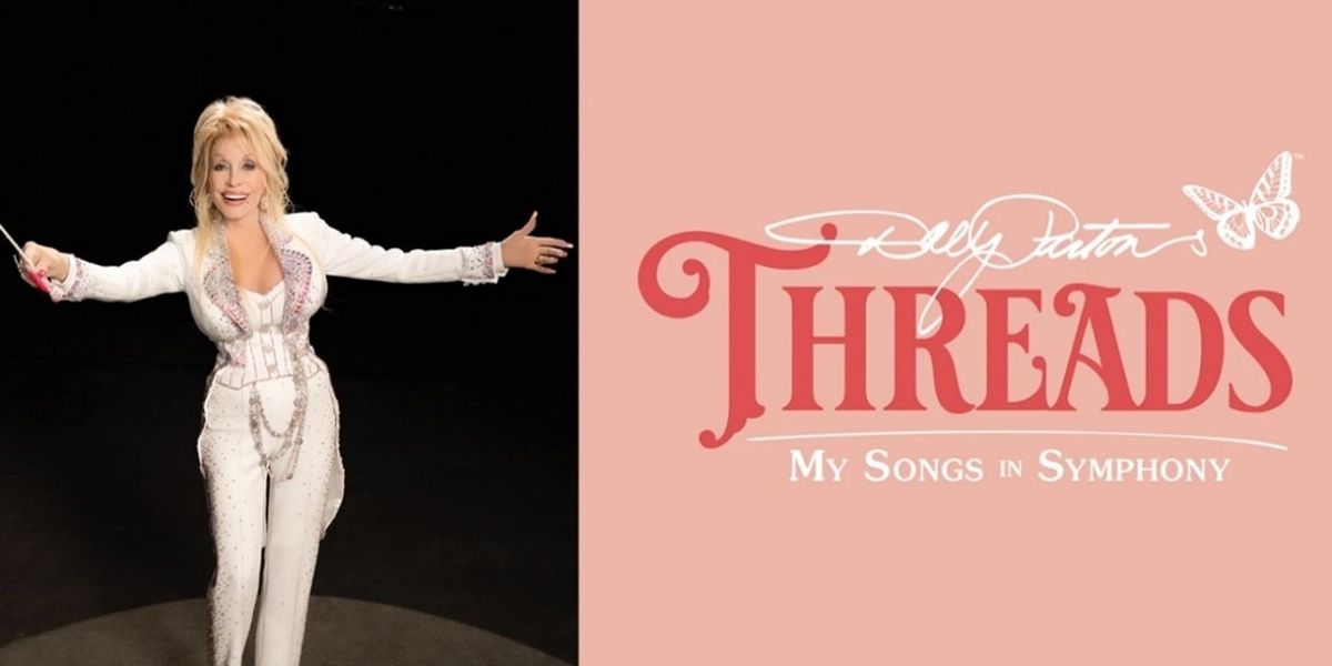 Kansas City Symphony - Dolly Parton\u2019s Threads: My Songs in Symphony