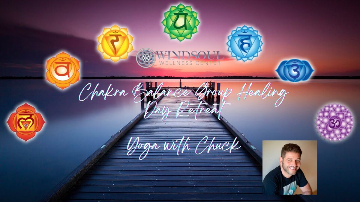 Chakra Balance Group Healing Day Retreat 