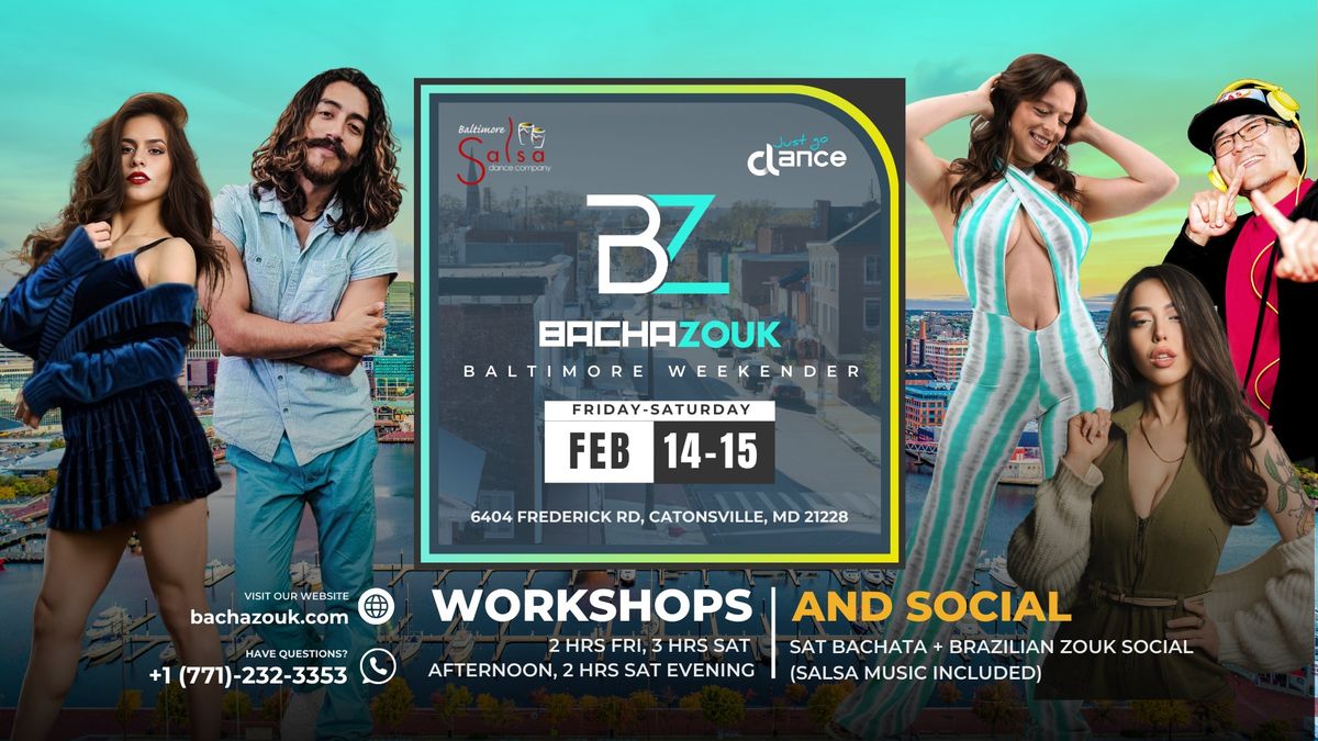 BachaZouk Weekender: February 2025 Edition with Baltimore Salsa Dance Company