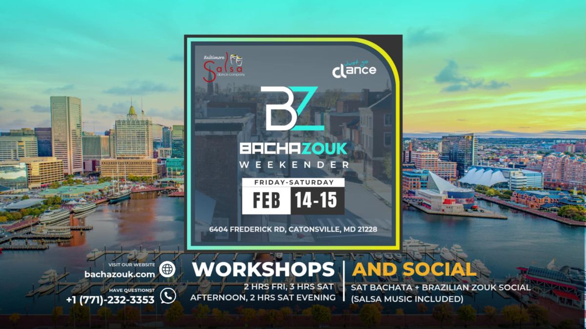 BachaZouk 2025 Weekender: February Edition with Baltimore Salsa Dance Company