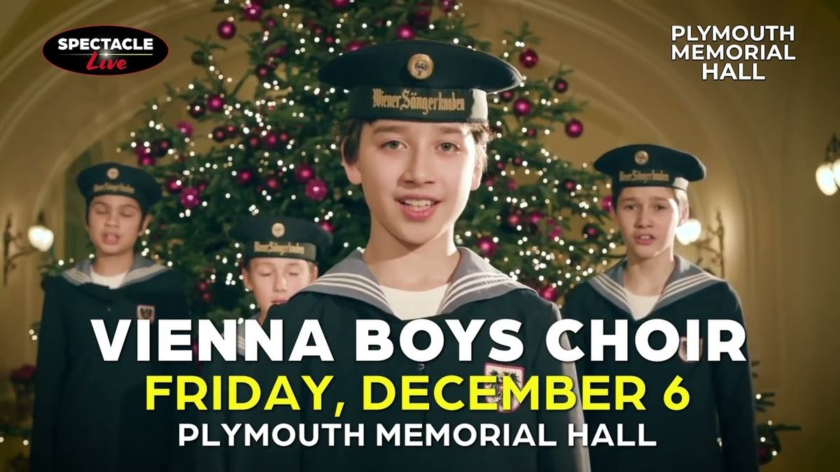 Vienna Boys Choir - Plymouth