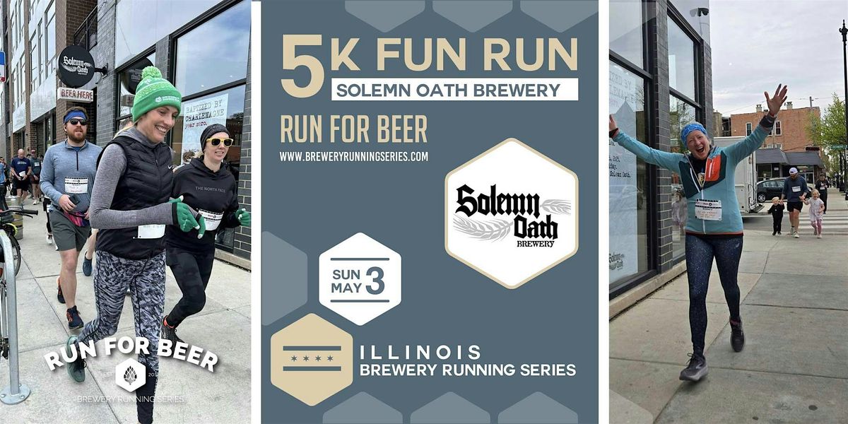 5k Fun Run x Solemn Oath Brewery | 2026 IL Brewery Running Series