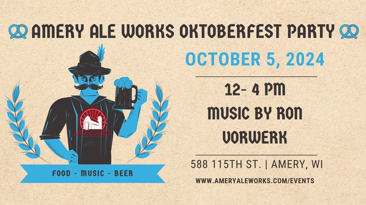 Oktoberfest Party at Amery Ale Works