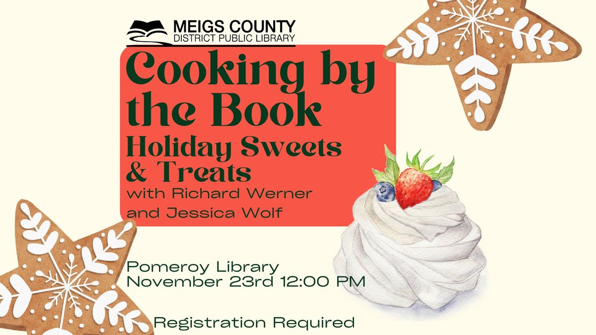 Cooking by the Book: Holiday Sweets & Treats