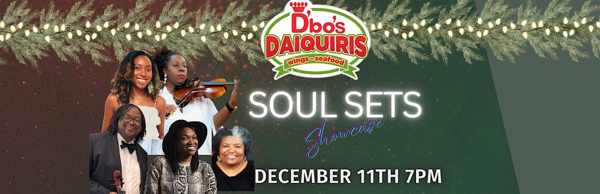 D\u2019bo\u2019s Soul Set Showcase Vol.  2