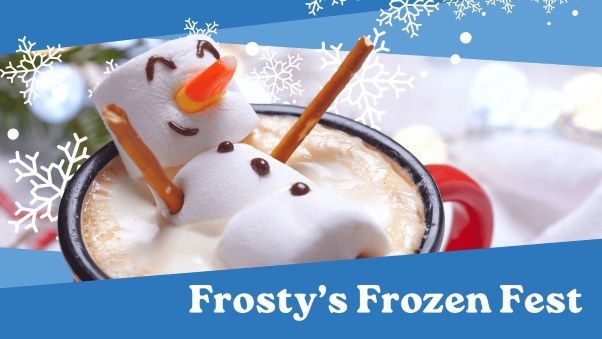 Frosty's Frozen Fest