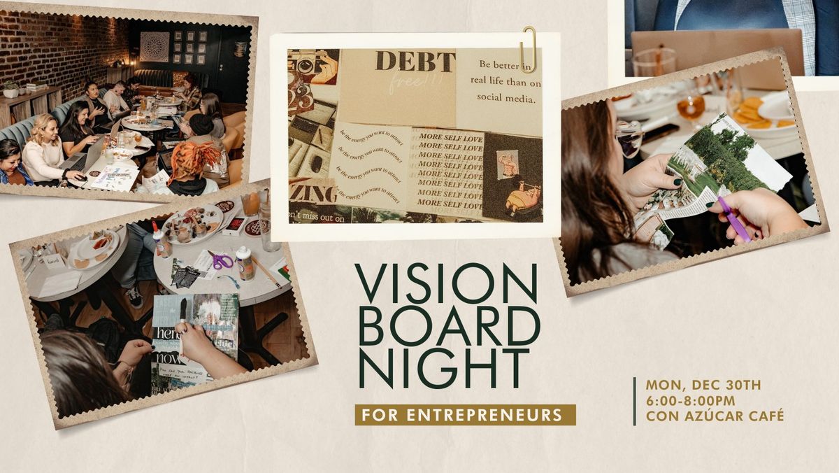 Vision Board Night for Entrepreneurs