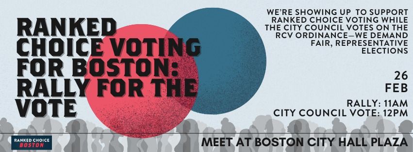 Ranked Choice Voting in Boston: Rally For The Vote