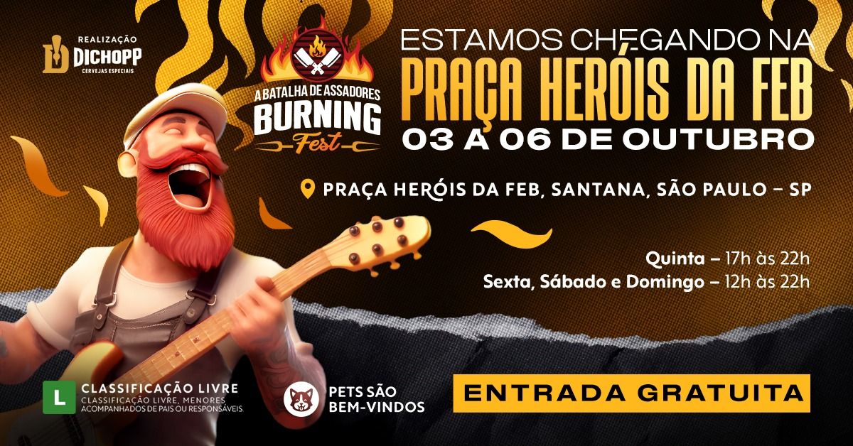 \ud83d\udd25 BURNING FEST NA PRA\u00c7A HER\u00d3IS DA FEB EM SANTANA \ud83d\udd25