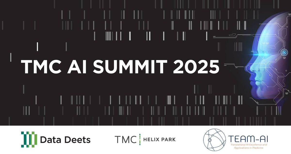 Texas Medical Center (TMC) AI Summit 2025