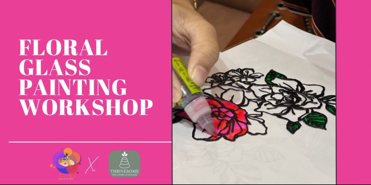 Floral glass painting workshop by NiksArt