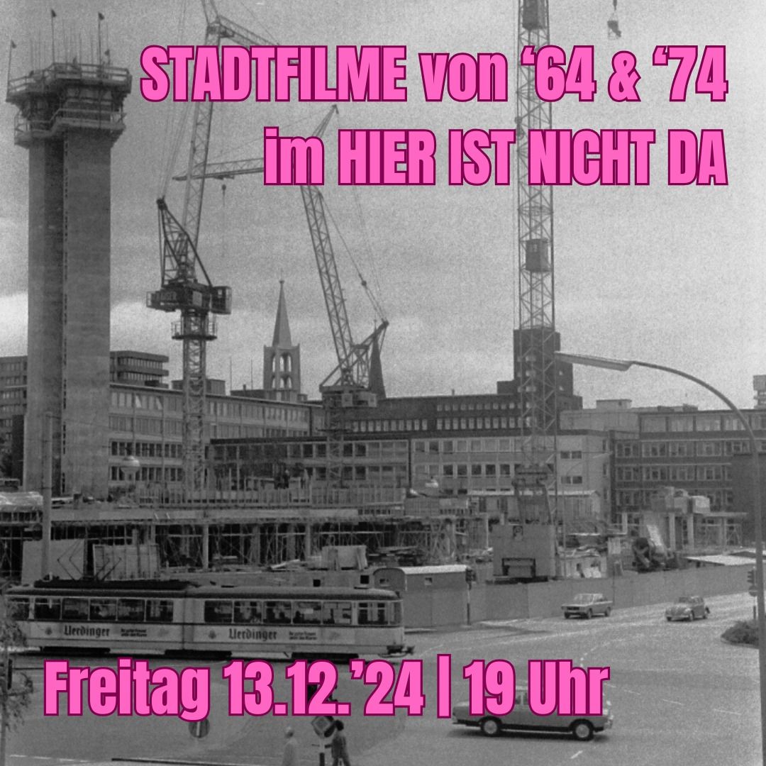 ALLE JAHRE WIEDER - Stadtfilme von 1964 & 1974